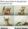 5-skinny-guys-hate-on-big-girls-adult-meme.jpg